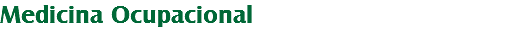 Medicina Ocupacional
